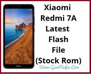 Redmi 7A MIUI 12 Flash File (Stock Rom) GSMMAFIA