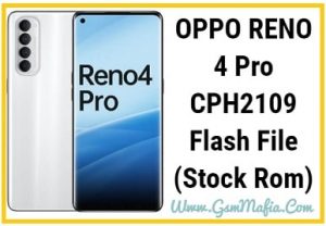 OPPO RENO 4 PRO CPH2109 Flash File (Stock Rom) GSMMAFIA